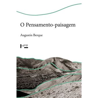 O Pensamento-Paisagem - 1