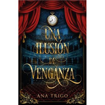 Una Ilusión De Venganza - 1