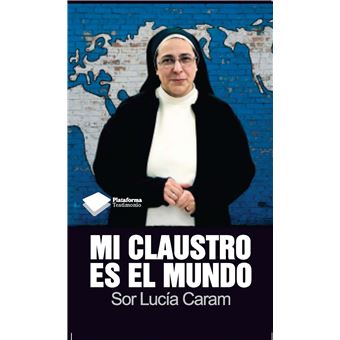 Mi claustro es el mundo - 1