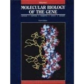Molecular Biology of the Gene - Paperback - 1987 - 1