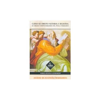 Curso De Direito Notarial E Registral - Da Origem A Responsabilidade C - 1