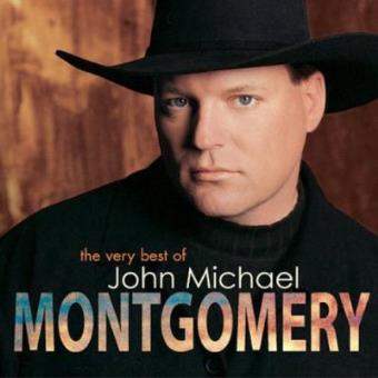 The Very Best Of John Michael Montgomery - 1
