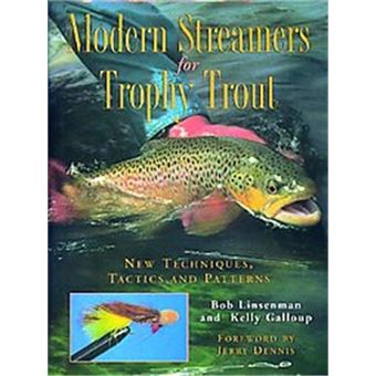 Modern Streamers For Trophy Trout - 1