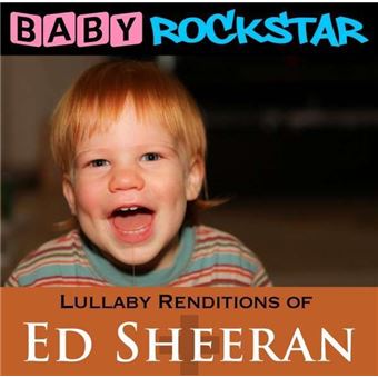 Lullaby Renditions Of Ed Sheeran - 1