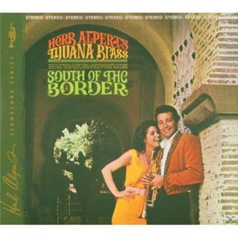 Alpert,Herb & Tijuana Brass-South Of The Border (Rmst) (Sp - 1