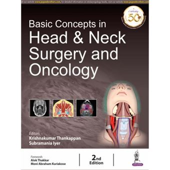Basic Concepts In Head  Neck Surgery And Oncology - 1