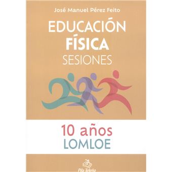 Educación Física Sesiones 10 Años - 1