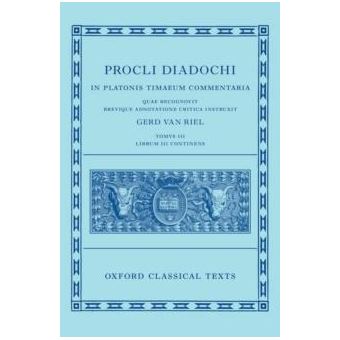 Proclus Commentary On Timaeus Book 3 Procli Diadochi In Platonis Timaeum Commentaria - 1