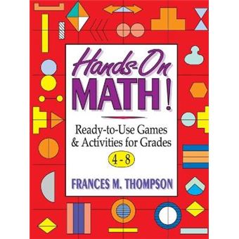 Hands-on Math - Ready-to-use Games and Activities for Grades 4-8 - Paperback - 2002 - 1