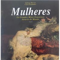Mulheres - Os Grandes Mitos Femininos Através do Mundo, Volume II