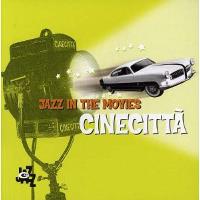 Cinecitta-jazz In The Movies