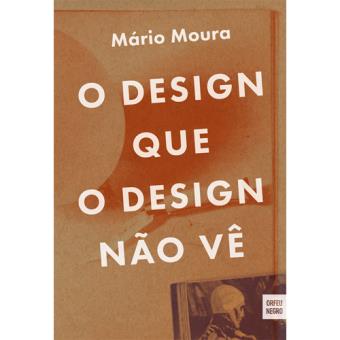 O Design Que o Design Não Vê