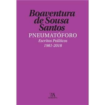 Pneumatóforo - Escritos Políticos (1981-2018)