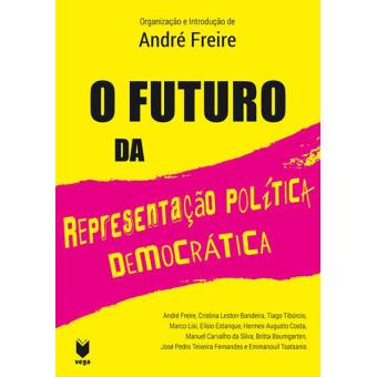 O Futuro da Representação Política Democrática