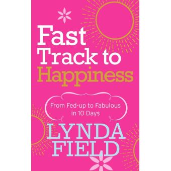 Fast Track to Happiness