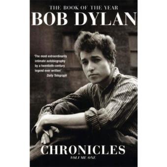 Bob Dylan: Chronicles - Book 1