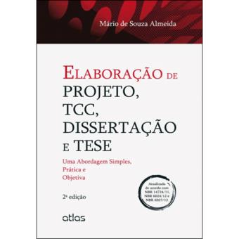 Elaboração de Projeto, TCC, Dissertação e Tese