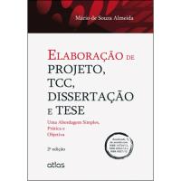 Elaboração de Projeto, TCC, Dissertação e Tese