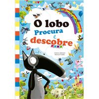 O Lobo que Queria ter uma Namorada de Orianne Lallemand