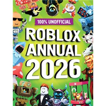 100 Unofficial Roblox Annual 2026 100 Unofficial Compra Livros Na 1540 1 