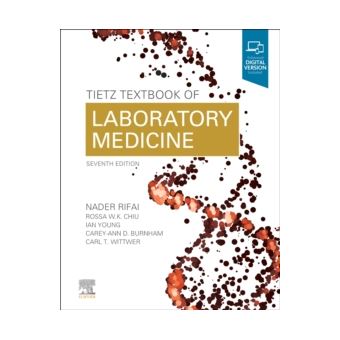 Tietz textbook of laboratory medici - RIFAI, NADER (PROFESSOR ...