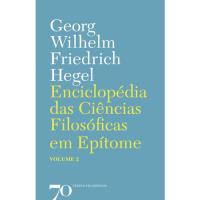 Enciclopédia das Ciências Filosóficas em Epítome - Livro 2