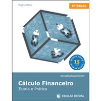 Cálculo Financeiro: Teoria e Prática