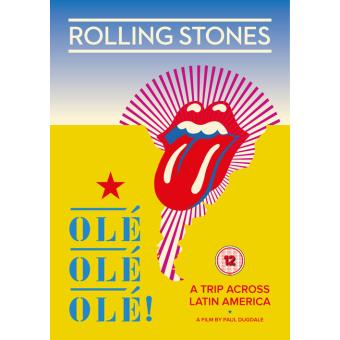 The Rolling Stones: Olé Olé Olé! A Trip Across Latin America 2016