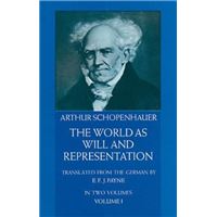 The World as Will and Representation - Vol. 1