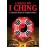 A Magia do I Ching: A Sabedoria Oculta da Tradição Chinesa_0
