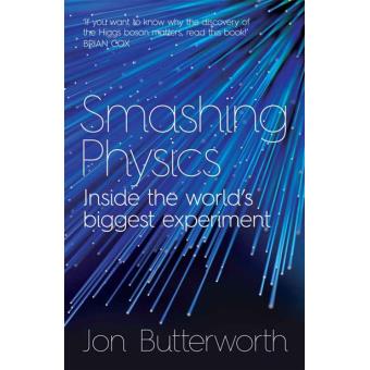 Smashing Physics