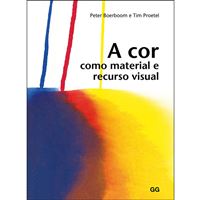 Cor como Material e Recurso Visual