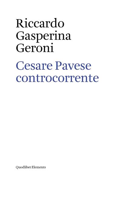 Cesare Pavese controcorrente