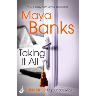 Taking It All: Surrender Trilogy Book 3