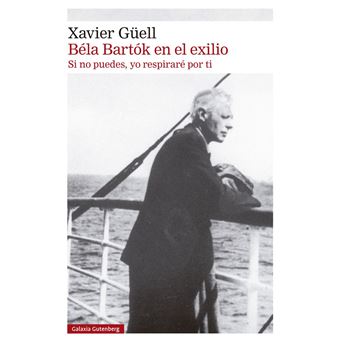 Béla Bartók en el exilio - 1