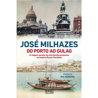 Do Porto ao Gulag