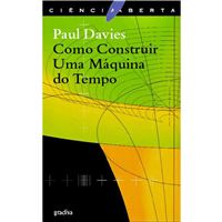 Como Construir uma Máquina do Tempo