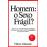Homem: O Sexo Frágil?_0
