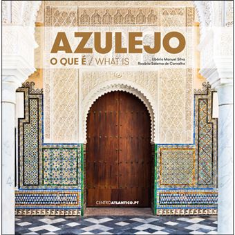 Azulejo: O Que é - What is