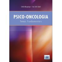 Psico-Oncologia - Temas Fundamentais