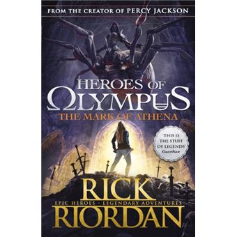 Heroes of Olympus - Book 3: The Mark of Athena