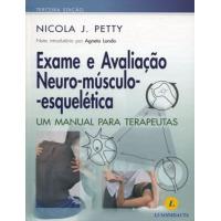 Exame e Avaliação Neuro-Músculo-Esquelética