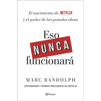 Eso nunca funcionará