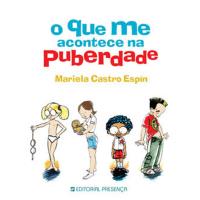 O Que me Acontece na Puberdade