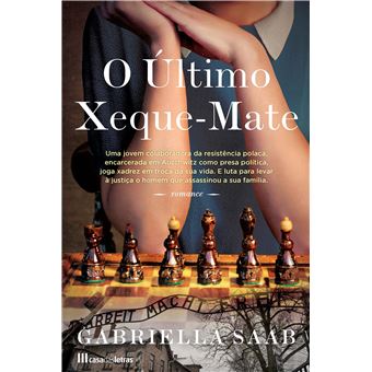 O Último Xeque-Mate - Brochado - Gabriella Saab - Compra Livros ou ebook na