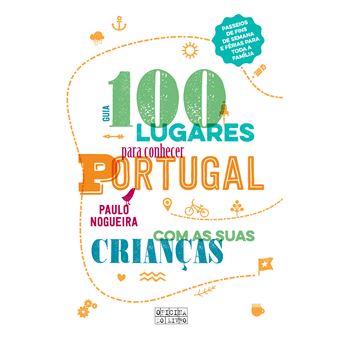 100 Lugares para Conhecer Portugal