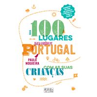 100 Lugares para Conhecer Portugal