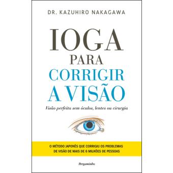Ioga Para Corrigir a Visão