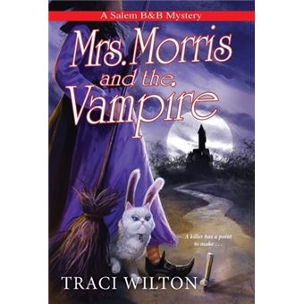 Mrs. Morris And The Vampire - WILTON, TRACI - Compra Livros Ou Ebook Na ...