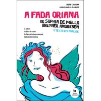 A Fada Oriana - Texto em Análise